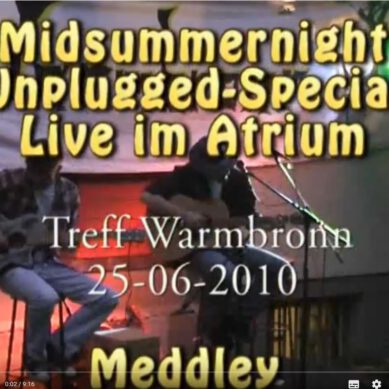 Live-Meddley zur Unplugged-Session Warmbronn (2010)
