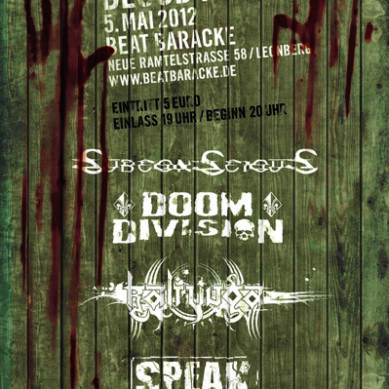 Subconscious-The Descendant Of Spirit And Will – Blood-Feast Vol.5 in der Beat Baracke in Leonberg (05.05.2012)